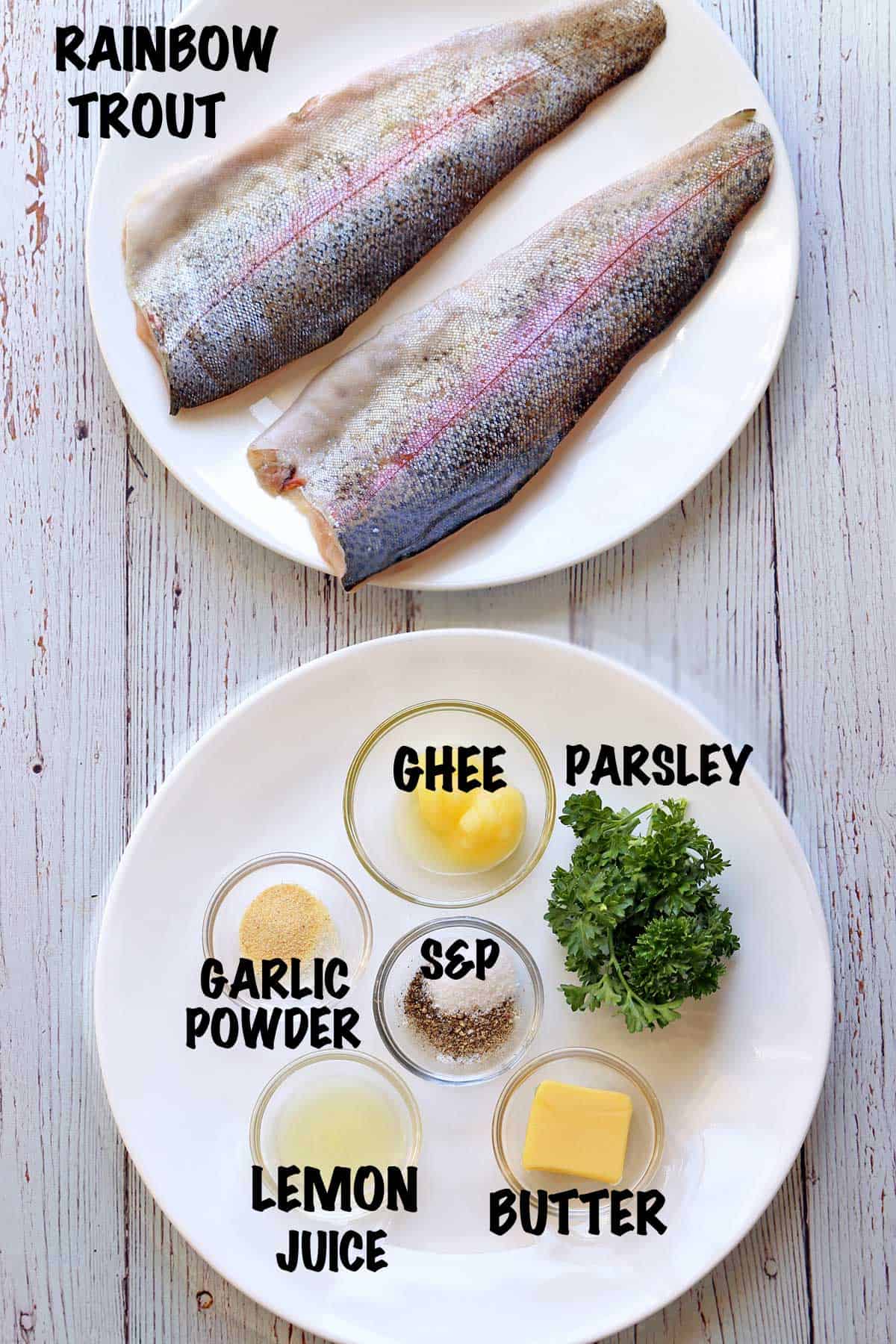 The ingredients needed to make pan-fried rainbow trout.